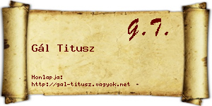 Gál Titusz névjegykártya